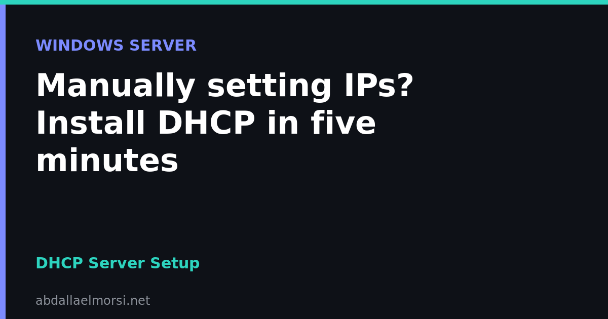 Manually setting IPs? Install DHCP in five minutes