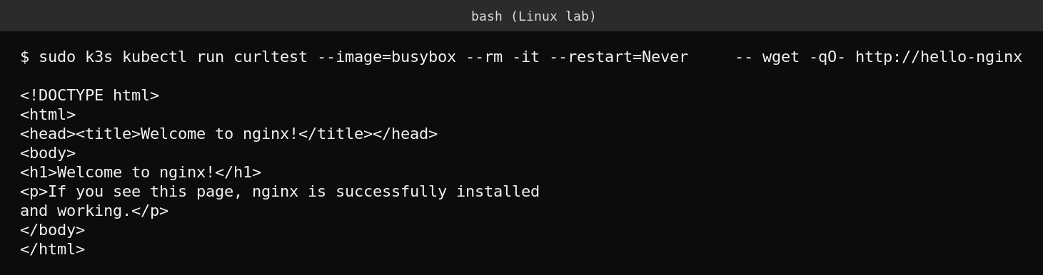 Real terminal output of a test pod fetching the nginx welcome page through the cluster service