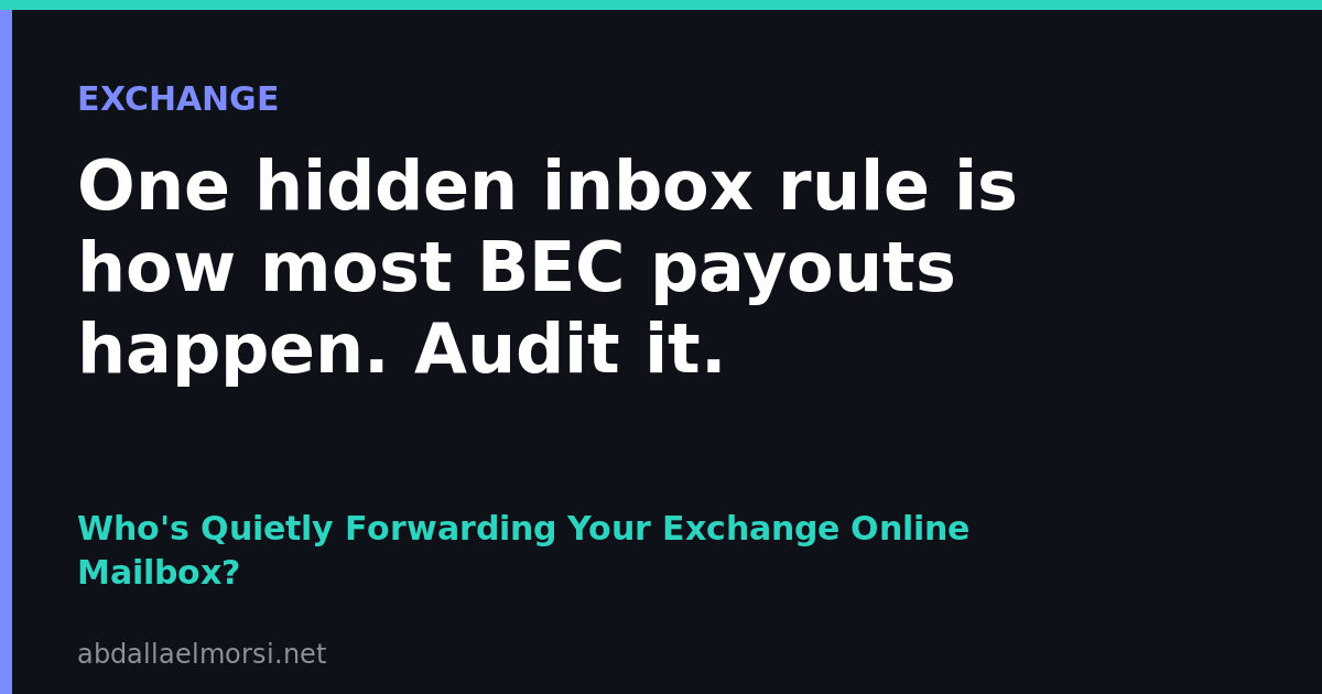 Exchange Online: Audit Mailbox Forwarding Rules and Inbox Rules With PowerShell