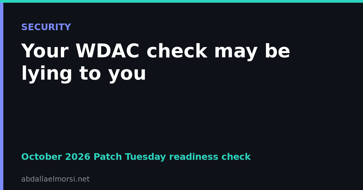 October 2026 Patch Tuesday: One Exploited Zero-Day, a WDAC Bypass, and a Script to Check Your Servers