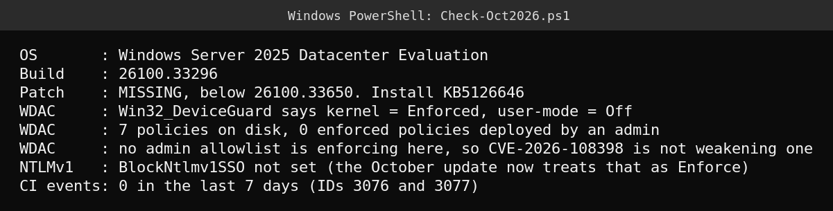 Real PowerShell output from a Windows Server 2025 lab server showing build 26100.33296 flagged as missing KB5126646, WDAC kernel Enforced but zero admin policies, and BlockNtlmv1SSO not set