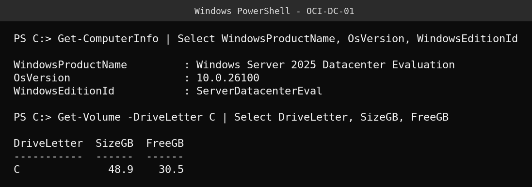 Real PowerShell output showing Get-ComputerInfo and Get-Volume disk space on a Windows Server 2025 domain controller