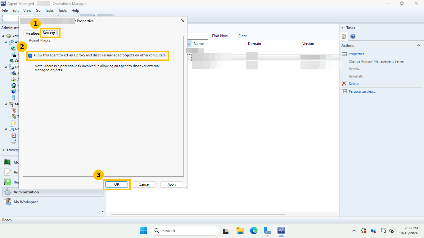 SCOM agent Properties dialog on the Security tab with the Allow this agent to act as a proxy checkbox ticked and callouts on the tab, the checkbox and OK