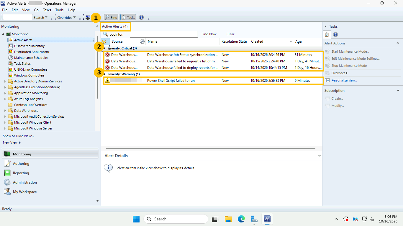 SCOM Active Alerts view at 3:06 PM showing 4 alerts, three Data Warehouse errors and one Power Shell Script failed to run warning