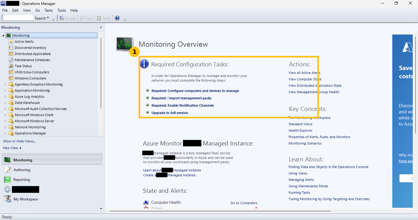 Real SCOM Operations console Monitoring Overview page on first run, listing four required configuration tasks: configure computers and devices, import management packs, enable notification channels, upgrade to full version