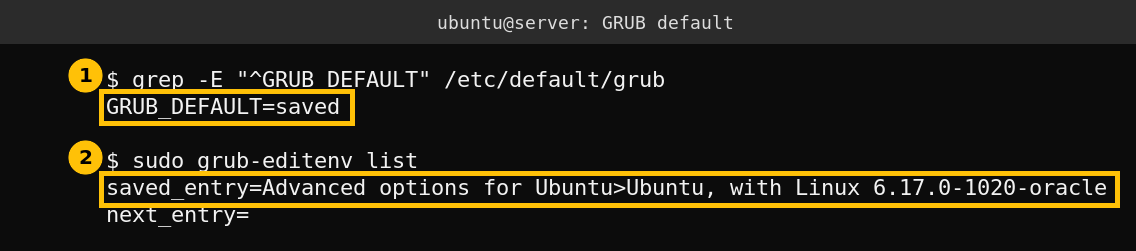 Terminal output showing GRUB_DEFAULT=saved and the saved entry pointing at Linux 6.17.0-1020-oracle